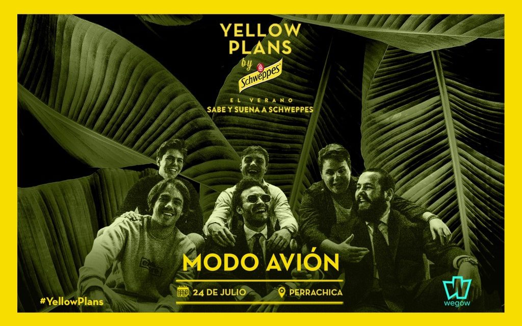Modo Avión actuará en Yellow Plans by Schweppes