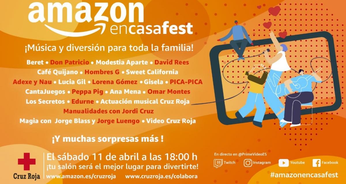 Haz un hueco en tu agenda al #AmazonEnCasaFest en colaboración con Cruz Roja