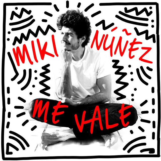 Miki Nuñez presenta «Me vale»