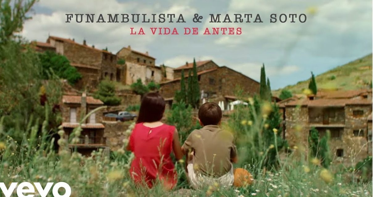 Funambulista y Marta Soto vuelven al pasado: a “La Vida de Antes”