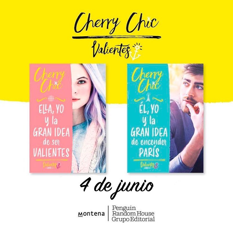 CHERRY CHIC 1. ELLA YO Y LA GRAN IDEA DE SER VALIENTES. CHERRY