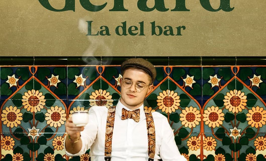 Gèrard presenta “La del bar”, su esperado nuevo single