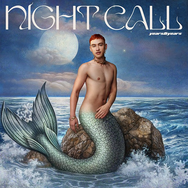 Years & Years regresa con ‘Night Call’, su nuevo álbum