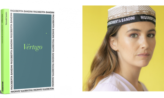 Así será «Vértigo», el primer libro de Rigoberta Bandini