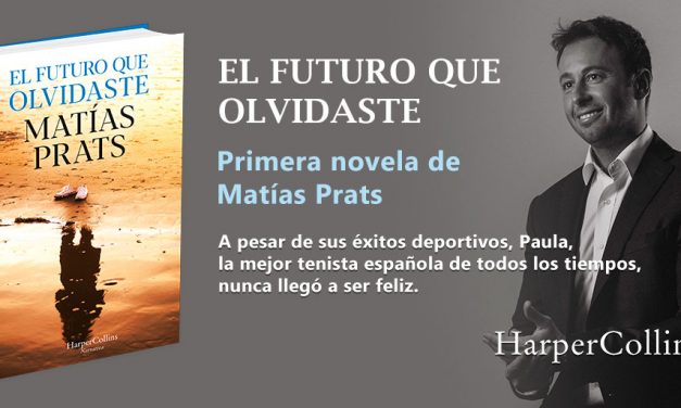 Matías Prats debuta en el mundo de la novela con ‘El futuro que olvidaste’