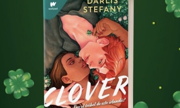 ‘Clover’, la misteriosa y seductora novela de Darlis Stefany
