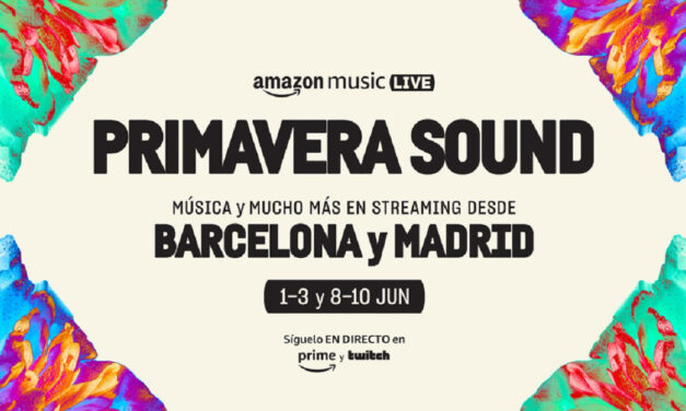 Amazon Music retransmitirá, en directo, algunos de los shows del Primavera Sound