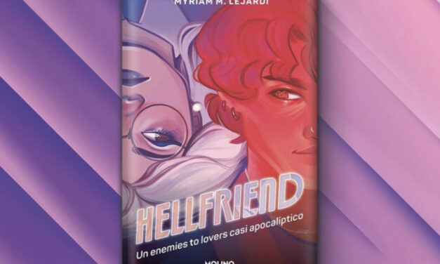 ‘Hellfriend’ es la casi apocalíptica novela de Myriam M. Lejardi