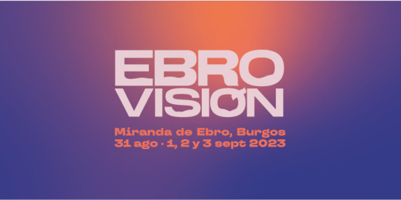 Ya conocemos el cartel de Ebrovisión 2023