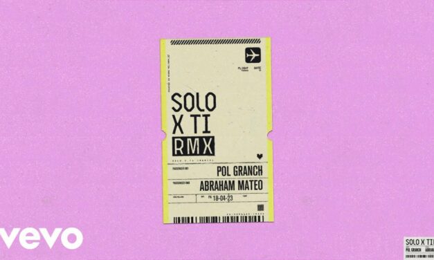 Abraham Mateo se une a Pol Granch en el remix de ‘Solo x ti’