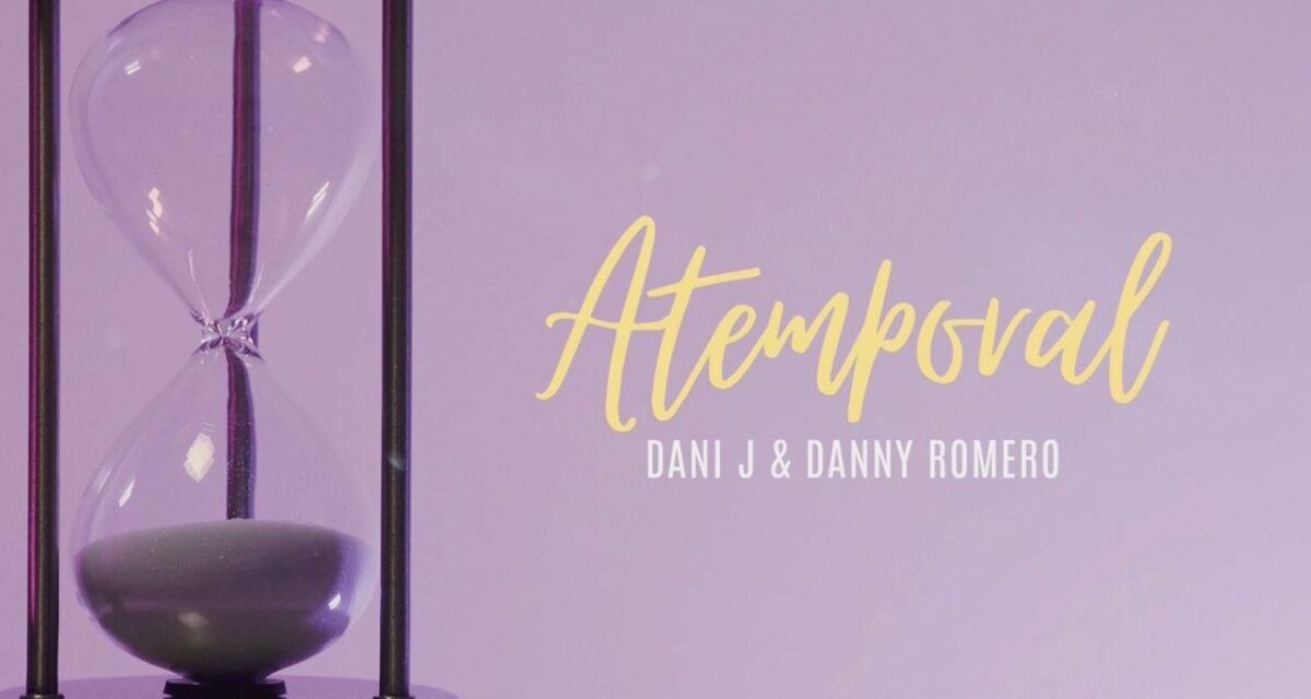 Dani J y Danny Romero se unen en ‘Atemporal’, una bachata que transmite la nostalgia del final de vacaciones
