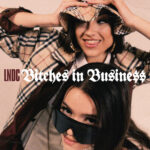 Las Ninyas del Corro lanzan su segundo y esperado álbum: ‘Bitches in Business’