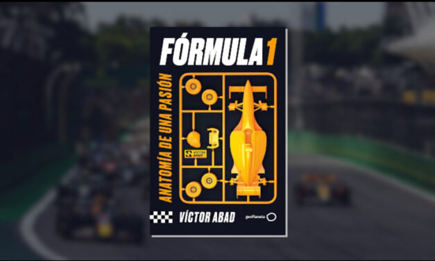 ‘Fórmula 1: Anatomía de una pasión’ de Víctor Abad: la guía perfecta para conocer un deporte de alto voltaje