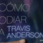 Vílchez publica ‘Cómo odiar a Travis Anderson’, segunda parte de la bilogía de los hermanos Anderson